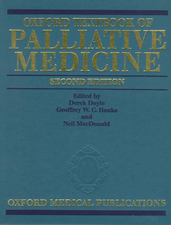 Cover Art for 9780192625663, Oxford Textbook of Palliative Medicine by Unknown
