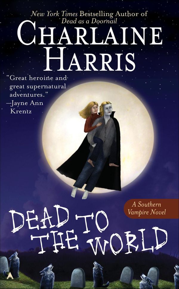 Cover Art for 9781101134030, Dead to the World by Charlaine Harris
