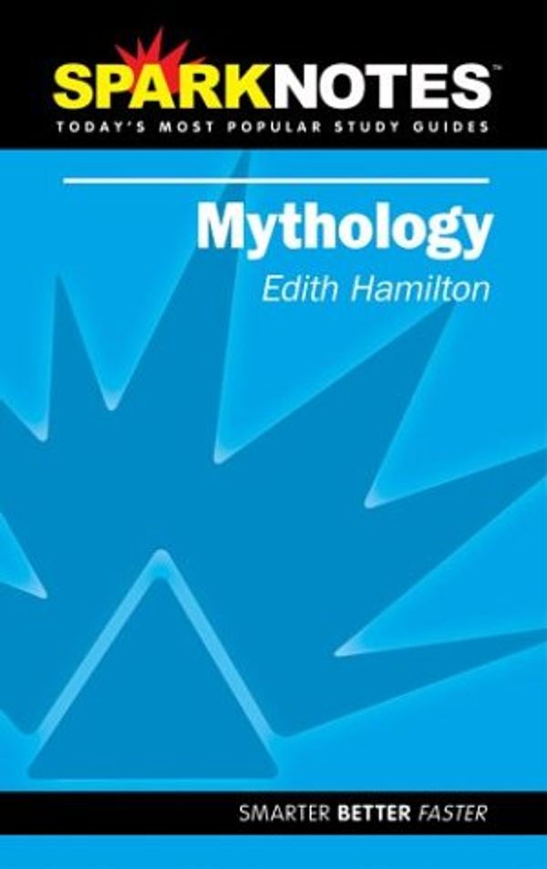 Cover Art for 9781586633806, Sparknotes Mythology by Hamilton, Edith, SparkNotes Editors