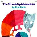 Cover Art for 9780064431620, The Mixed-Up Chameleon by Eric Carle