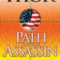 Cover Art for 9780743436762, Path of the Assassin: A Thriller by Brad Thor