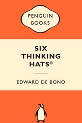 Cover Art for 9780141037554, Six Thinking Hats: Popular Penguins by Edward De Bono