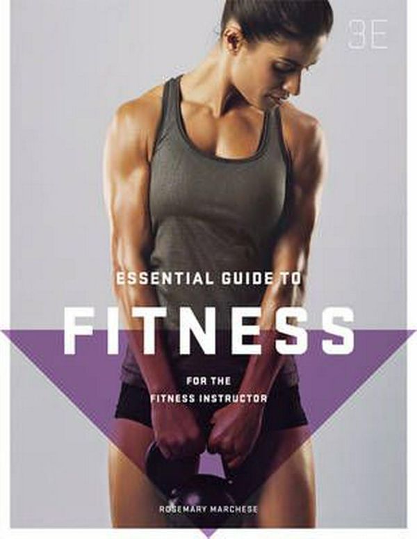 Cover Art for 9780170356251, The Essential Guide to Fitness for the Fitness Instructor with Student Resource Access 12 Months by Rosemary Marchese