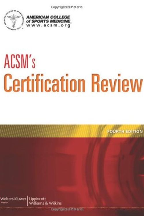 Cover Art for 9781609139544, ACSM’s Certification Review by American College of Sports Medicine