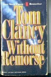 Cover Art for B0029ERK76, Without Remorse by Tom Clancy