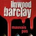 Cover Art for 9782714453631, Mauvais pas by Linwood BARCLAY