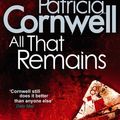 Cover Art for 9780748109234, All That Remains by Patricia Cornwell