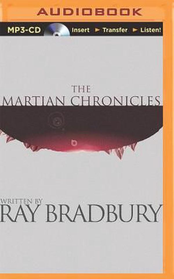 Cover Art for 9781491584590, The Martian Chronicles by Ray D. Bradbury