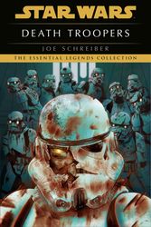 Cover Art for 9780593497067, Death Troopers: Star Wars Legends by Joe Schreiber
