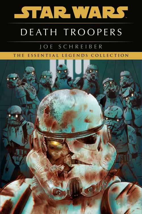 Cover Art for 9780593497067, Death Troopers: Star Wars Legends by Joe Schreiber