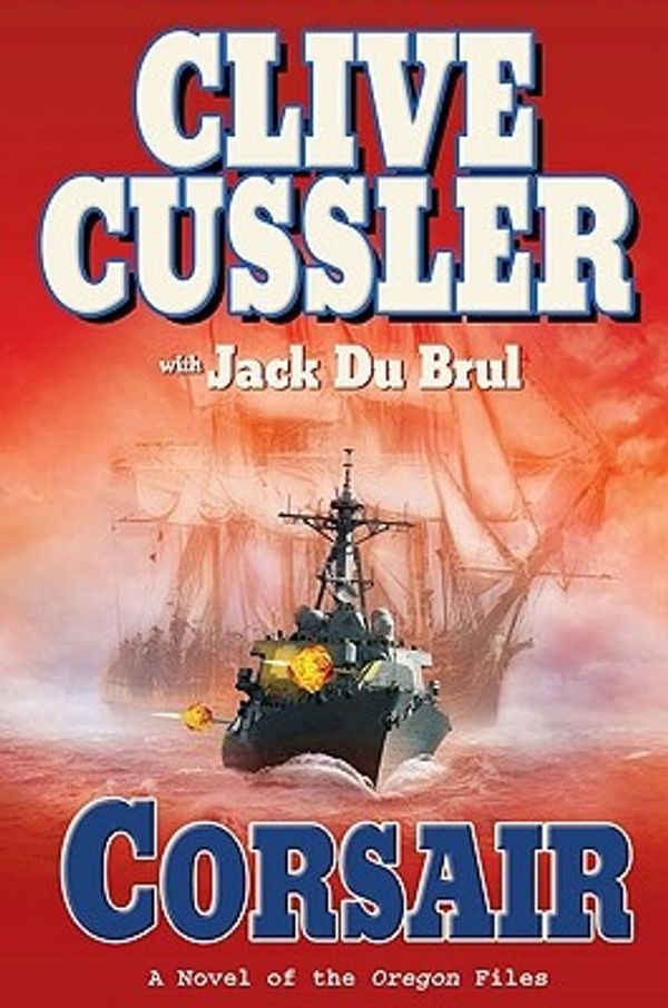 Cover Art for 9780399155390, Corsair by Jack Du Brul, Clive Cussler