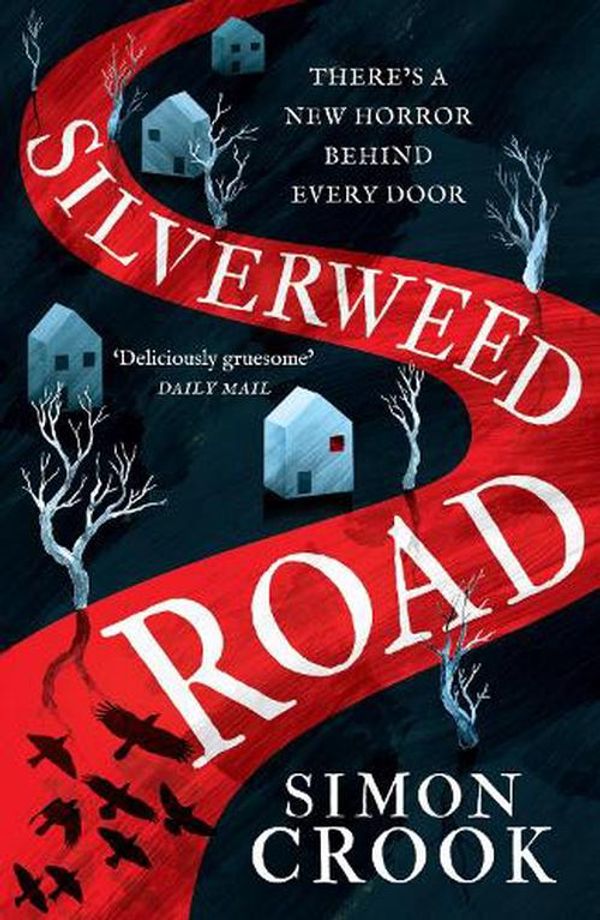 Cover Art for 9780008479978, Silverweed Road by Simon Crook
