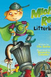 Cover Art for 9781600103926, Michael Recycle Meets Litterbug Doug by Ellie Bethel