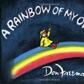 Cover Art for 9780670589289, Freeman Don : Rainbow of My Own (Viking Kestrel picture books) by Don Freeman