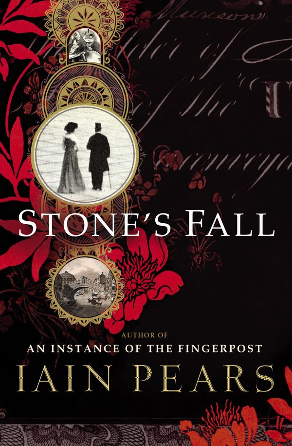 Cover Art for 9781409076889, Stone's Fall by Iain Pears