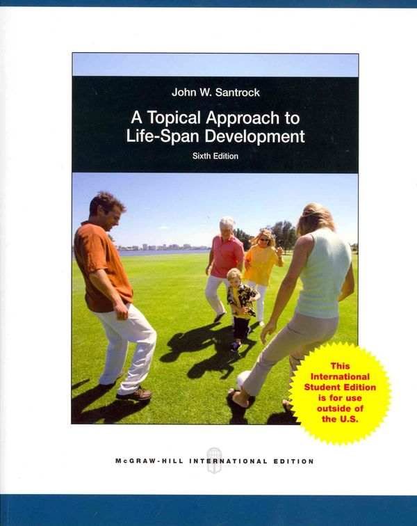 Cover Art for 9780071316439, A Topical Approach to Lifespan Development by John Santrock