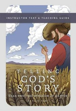 Cover Art for 9781933339504, Telling God's Story by Peter Enns