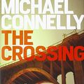 Cover Art for 9781472619778, Crossing Signed Edition by Michael Connelly