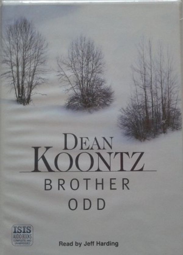 Cover Art for 9780753137451, Brother Odd (Complete and Unabridged) Audiobook by Dean Koontz