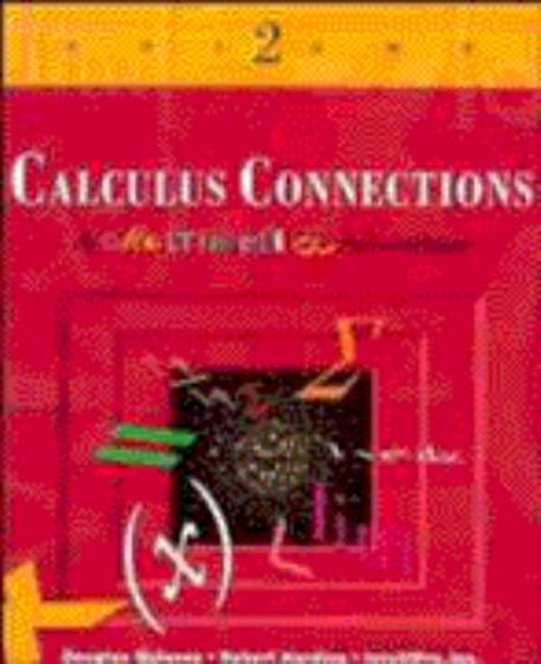 Cover Art for 9780471137979, Calculus Connections: Laboratory Workbook and Program Documentation for Modules 9-16 v. 2 by Intellipro, Inc.