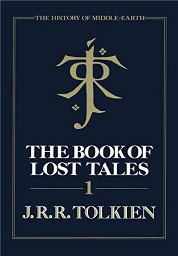Cover Art for B08P87Z5CG, The Book of Lost Tales, Part 1 by J.r.r. Tolkien