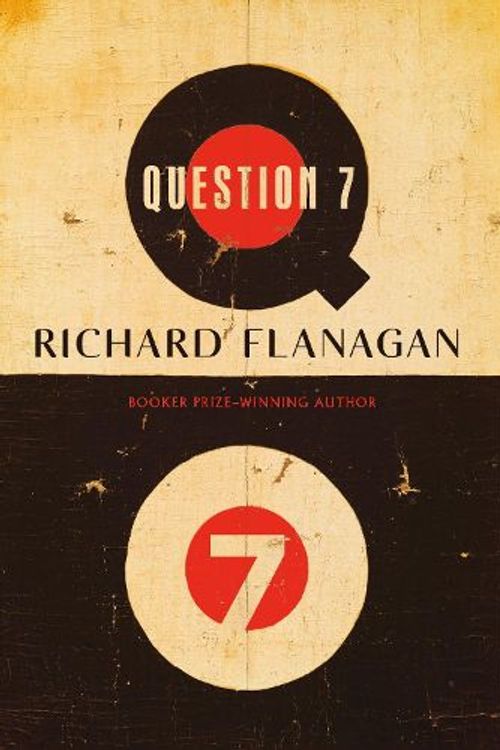 Cover Art for 9780593802335, Question 7 by Richard Flanagan
