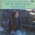 Cover Art for 9780140270846, Our Mutual Friend by Charles Dickens