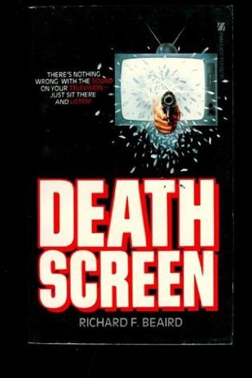 Cover Art for 9780821712535, Death Screen by R. F. Beaird