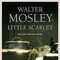 Cover Art for 9783596168330, Little Scarlet by Walter Mosley