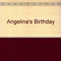 Cover Art for 9781854060365, Angelina's Birthday by Katharine Holabird