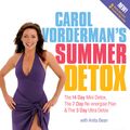 Cover Art for 9780753511121, Carol Vorderman's Summer Detox: The 14 day mini detox, the 7 day re-energise plan and the 3 day ultra detox by Anita Bean, Carol Vorderman