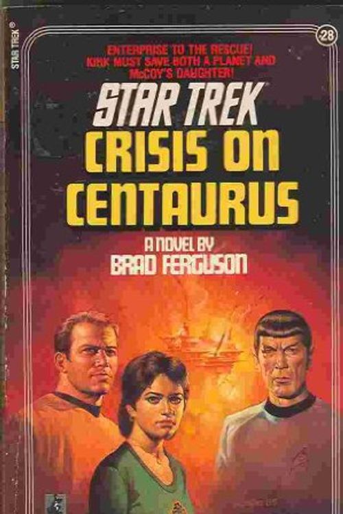 Cover Art for 9780671657536, Crisis Centaurus Star Trek 28 by Brad Ferguson
