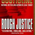 Cover Art for 9780061096105, Rough Justice by Lisa Scottoline