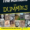 Cover Art for 9781119997887, The Romans For Dummies by Guy de la Bedoyere