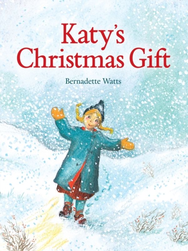 Cover Art for 9781782501152, Katys Christmas Gift by Bernadette Watts