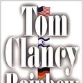 Cover Art for 9788817680325, Rainbow six by Tom Clancy