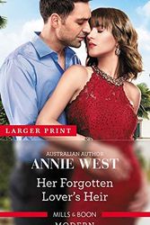 Cover Art for 9781489271426, Her Forgotten Lover's Heir by Annie West