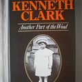 Cover Art for 9780719529795, Another Part of the Wood by Kenneth Clark