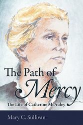 Cover Art for 9780813218731, The Path of Mercy by Mary C. Sullivan
