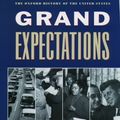 Cover Art for 9780195117974, Grand Expectations by James T. Patterson