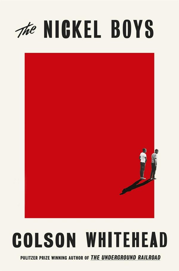 Cover Art for 9780708899434, The Nickel Boys by Colson Whitehead