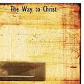 Cover Art for 9780554705781, Way to Christ by Jakob Boehme