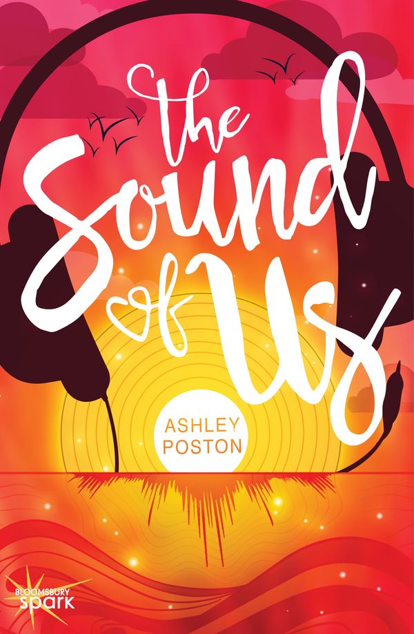 Cover Art for 9781619634701, The Sound of Us by Ashley Poston