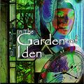 Cover Art for 9780613292658, In the Garden of Iden by Kage Baker