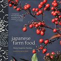 Cover Art for 0050837445222, Japanese Farm Food by Nancy Hachisu Singleton
