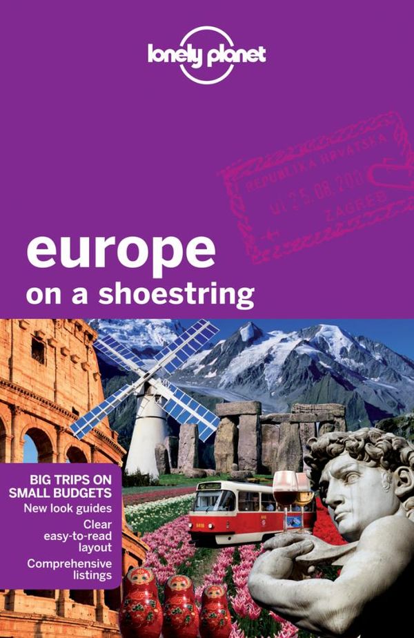 Cover Art for 9781741796766, Europe on a Shoestring by Lonely Planet, Masters, Elliott, Else, Garwood, Ham, McLachlan, Ver Berkmoes, Williams, Wilson