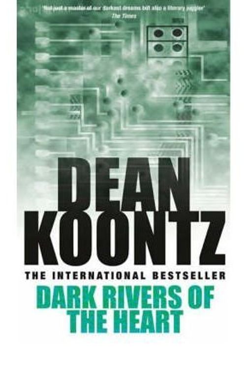 Cover Art for 9780345394729, Dark Rivers of the Heart by Dean Koontz