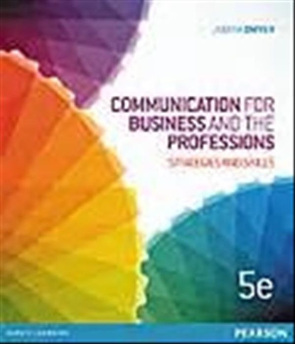 Cover Art for 9781442548480, Communication for Business and the Professions by Judith Dwyer