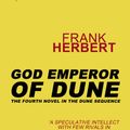 Cover Art for 9780575104440, God Emperor Of Dune: The Fourth Dune Novel by Frank Herbert