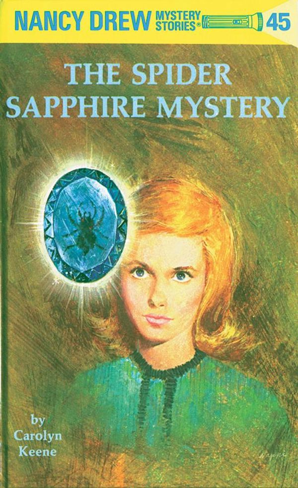 Cover Art for 9781101077467, Nancy Drew 45: The Spider Sapphire Mystery by Carolyn Keene